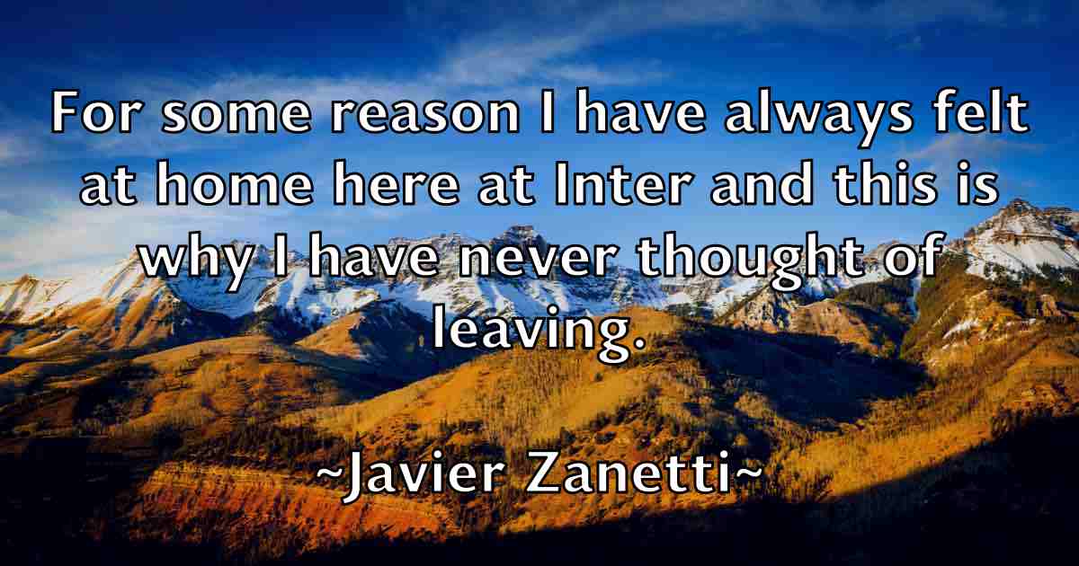 /images/quoteimage/javier-zanetti-fb-366644.jpg