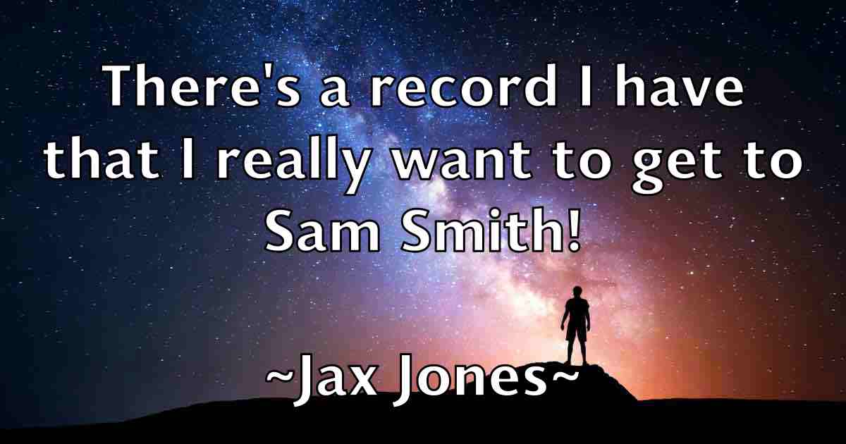 /images/quoteimage/jax-jones-fb-366773.jpg