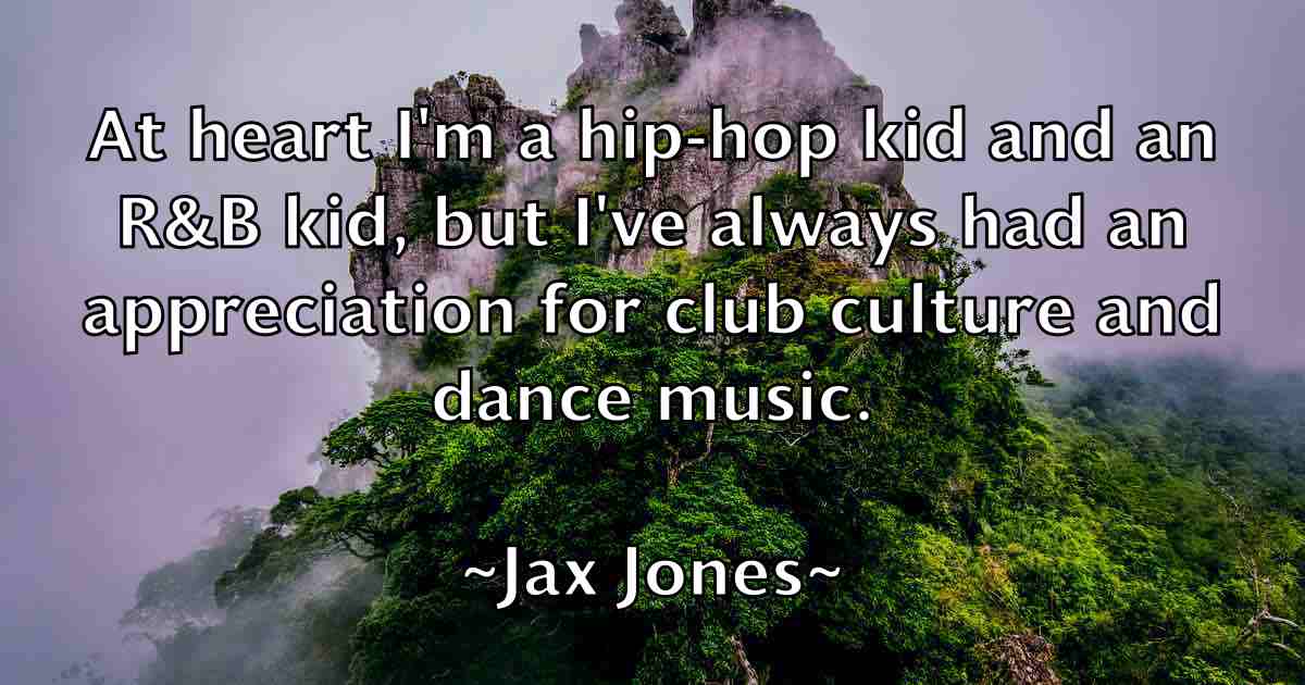 /images/quoteimage/jax-jones-fb-366775.jpg