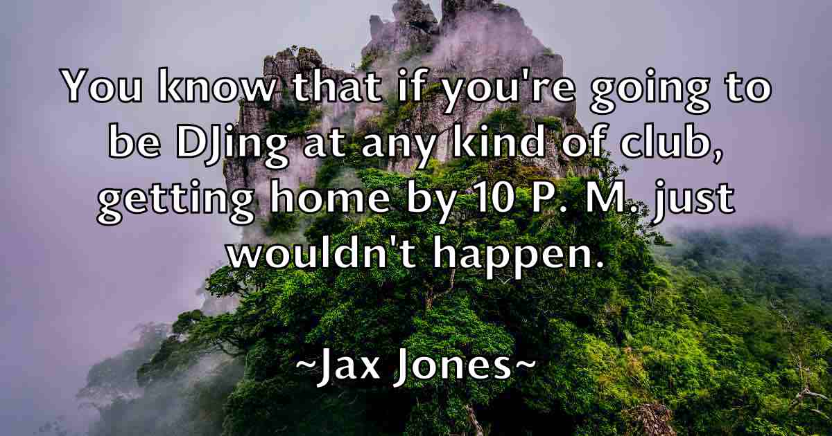 /images/quoteimage/jax-jones-fb-366785.jpg