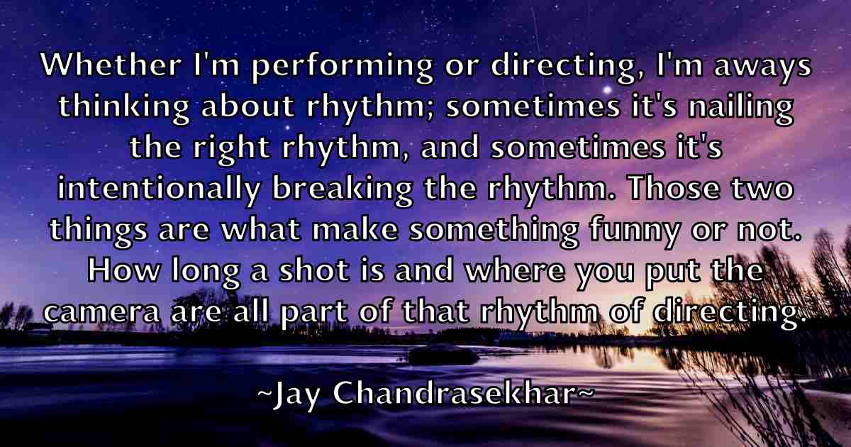/images/quoteimage/jay-chandrasekhar-fb-366901.jpg