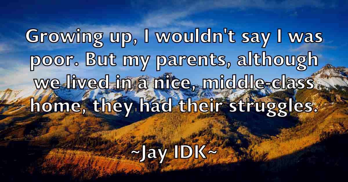 /images/quoteimage/jay-idk-fb-367239.jpg