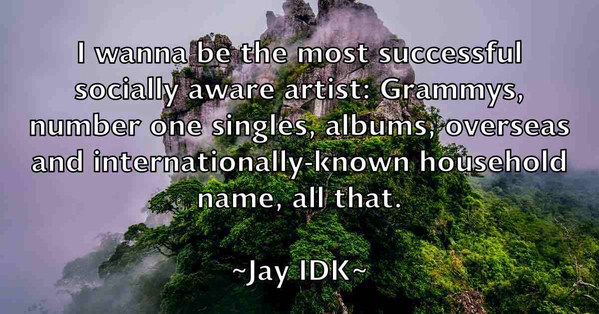 /images/quoteimage/jay-idk-fb-367242.jpg