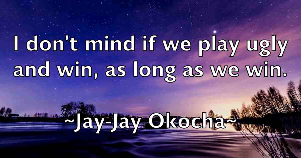/images/quoteimage/jay-jay-okocha-fb-368190.jpg