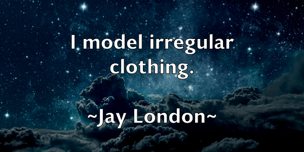 /images/quoteimage/jay-london-367421.jpg