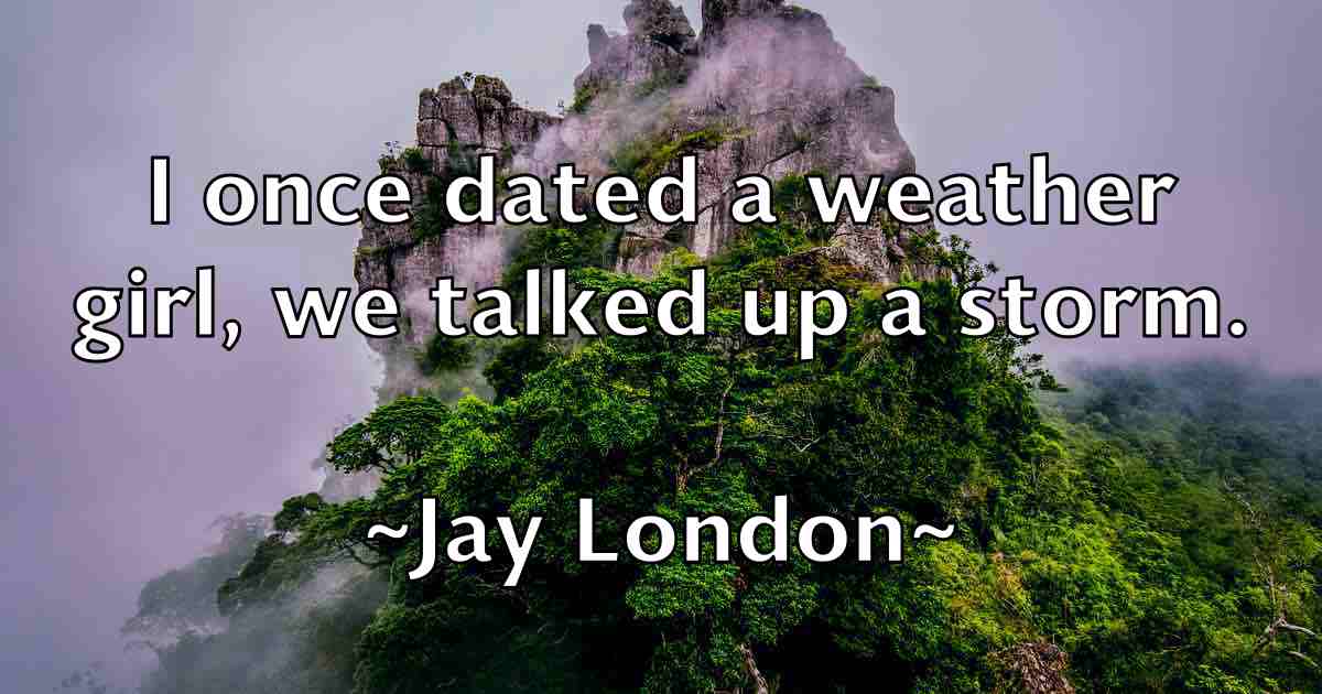 /images/quoteimage/jay-london-fb-367419.jpg