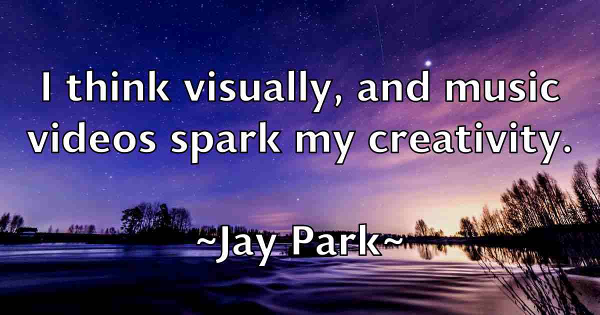 /images/quoteimage/jay-park-fb-367612.jpg