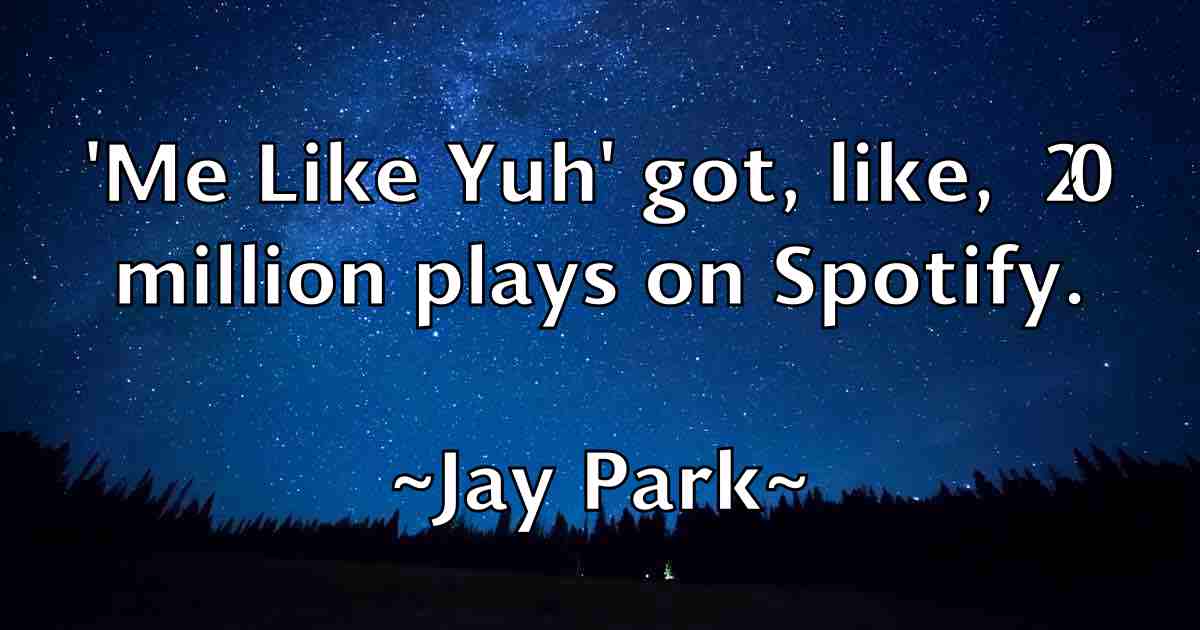 /images/quoteimage/jay-park-fb-367615.jpg