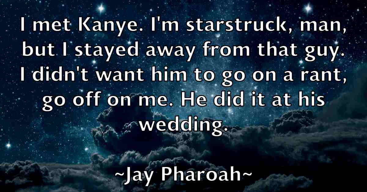 /images/quoteimage/jay-pharoah-fb-367653.jpg