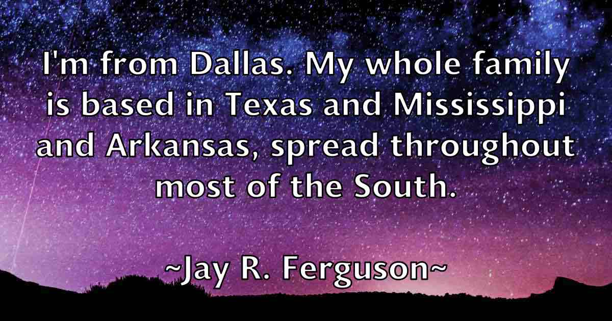 /images/quoteimage/jay-r-ferguson-fb-367673.jpg