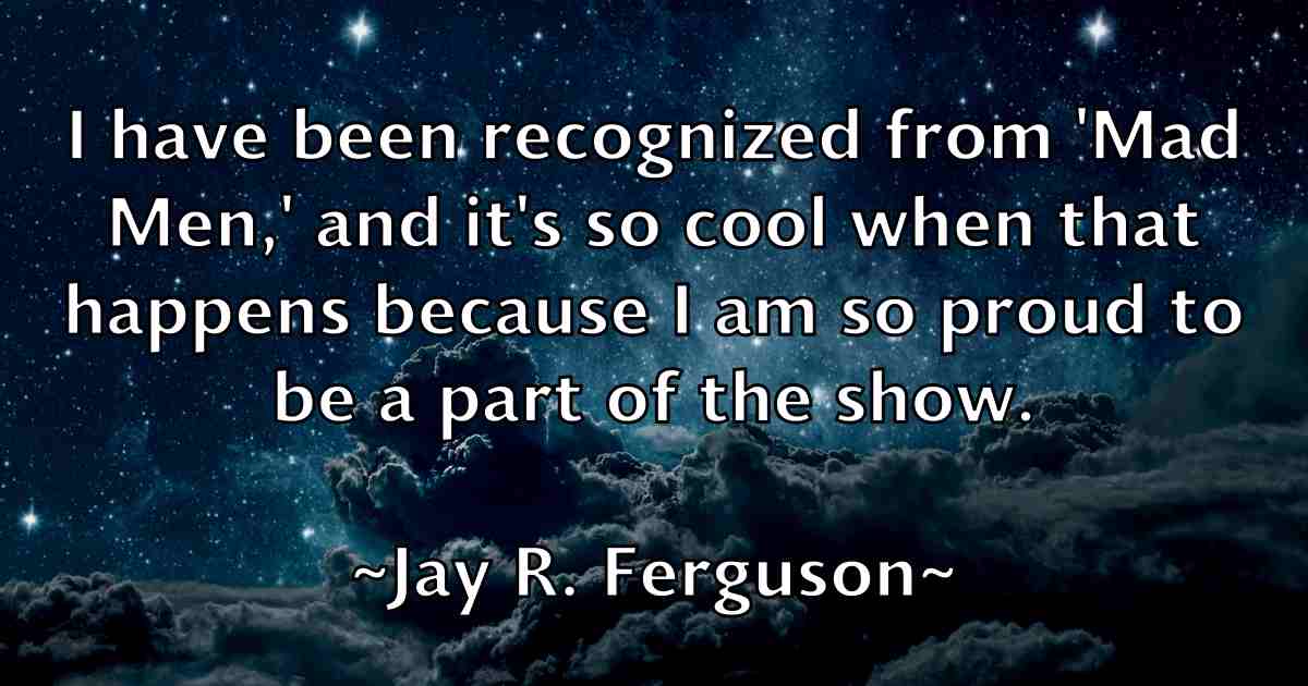 /images/quoteimage/jay-r-ferguson-fb-367677.jpg