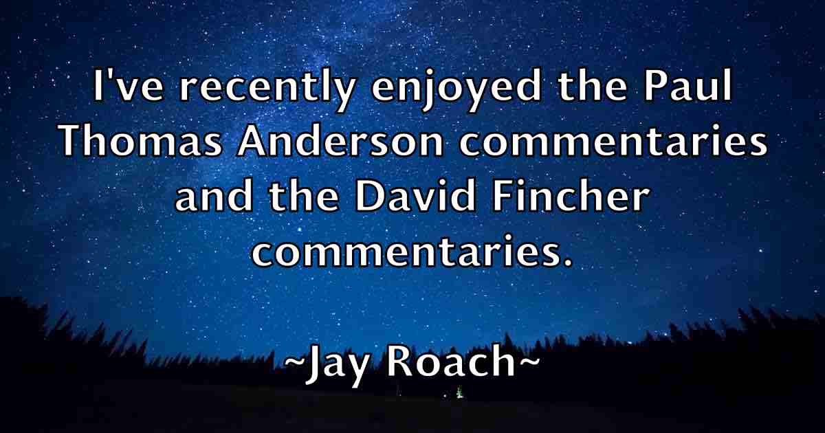 /images/quoteimage/jay-roach-fb-367700.jpg