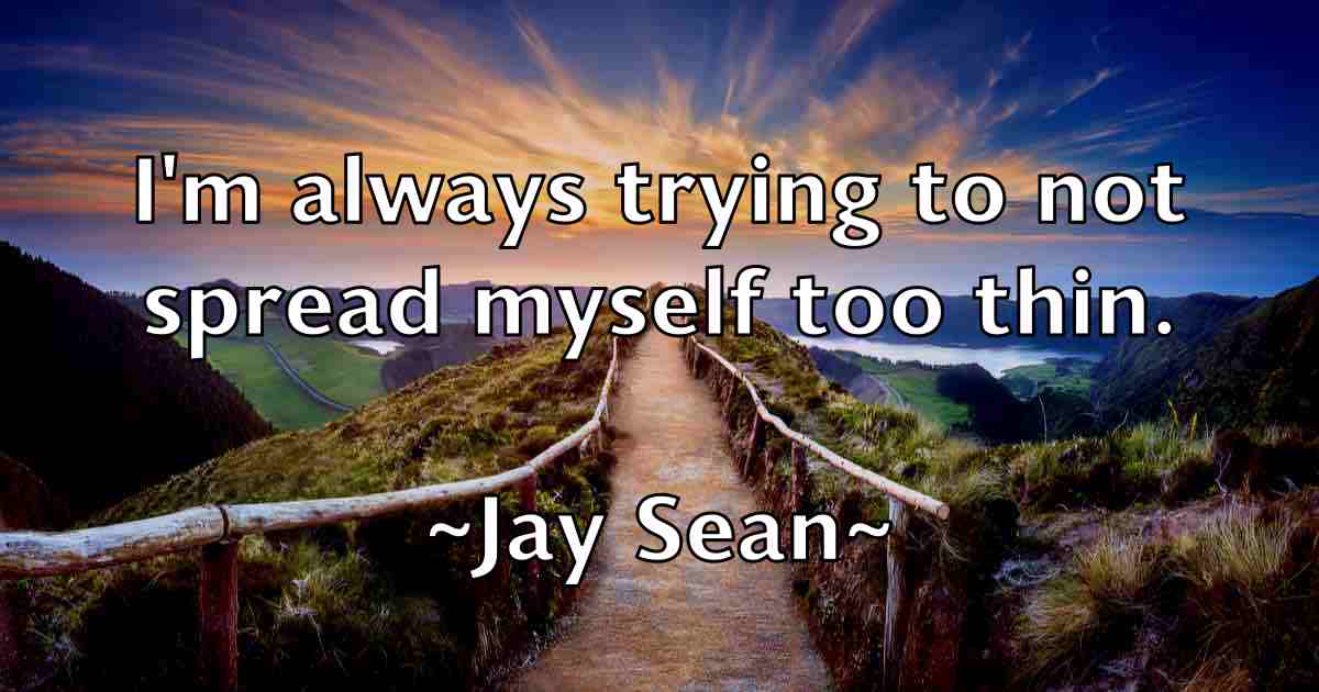 /images/quoteimage/jay-sean-fb-367930.jpg