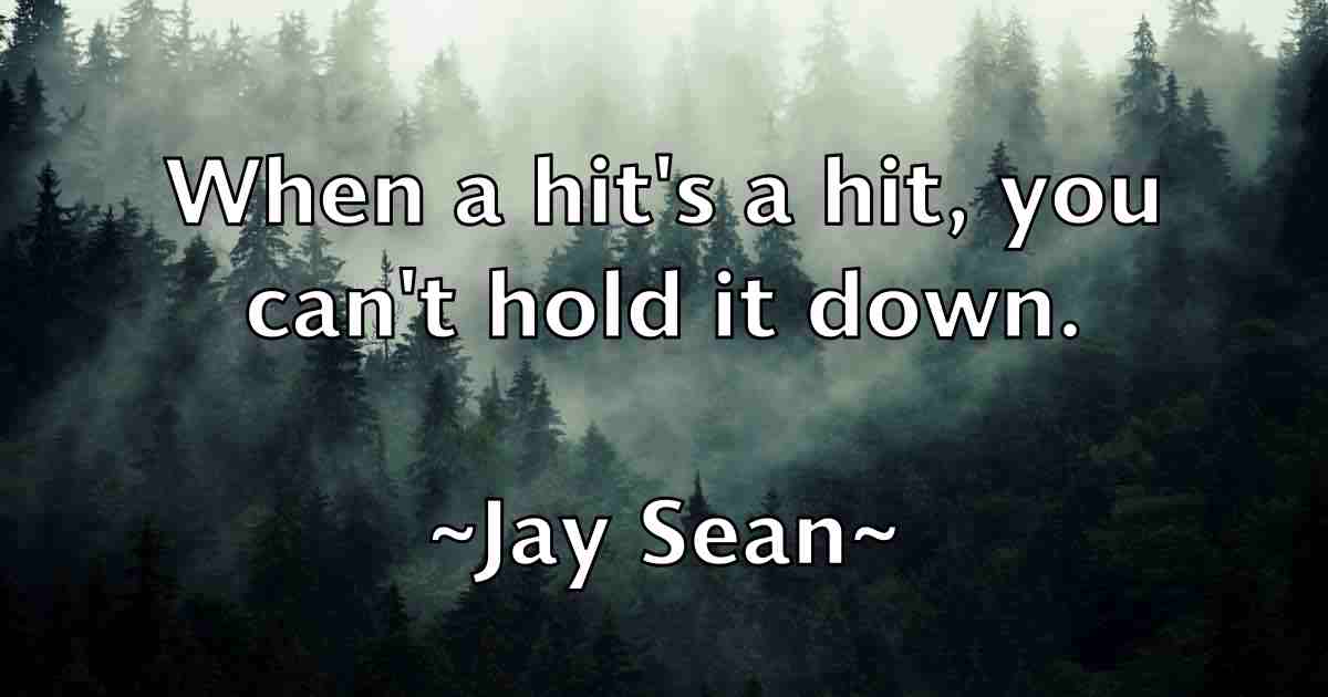 /images/quoteimage/jay-sean-fb-367951.jpg