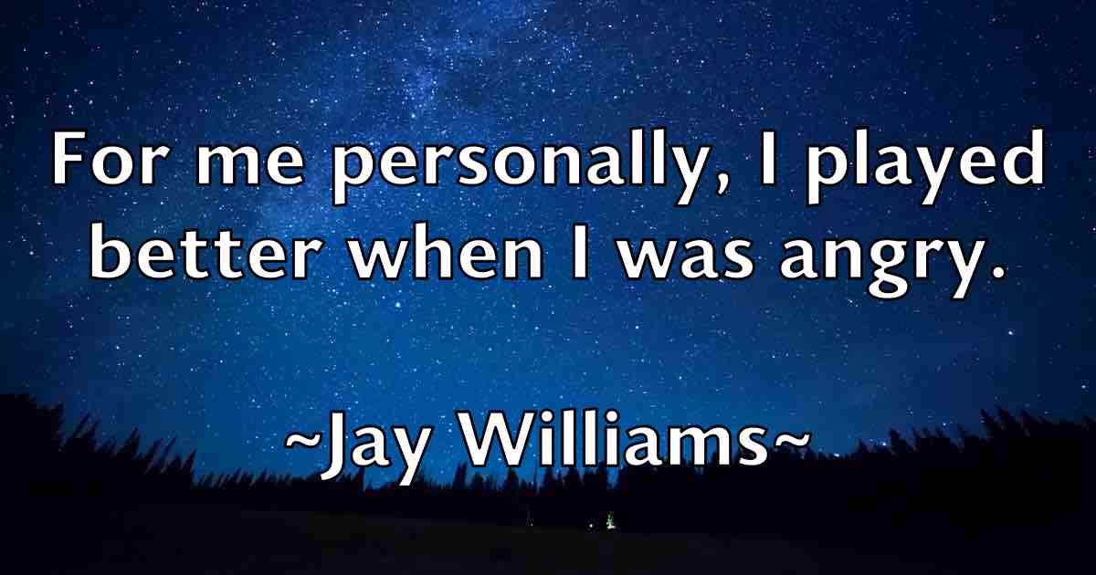 /images/quoteimage/jay-williams-fb-368135.jpg
