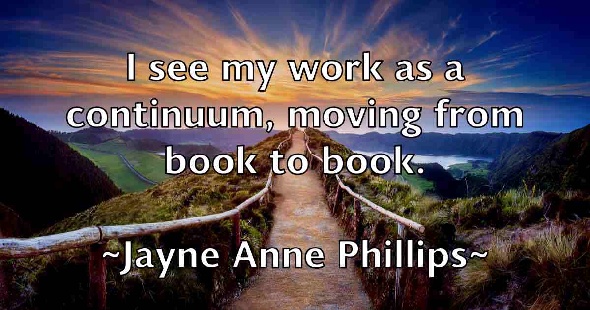 /images/quoteimage/jayne-anne-phillips-fb-368565.jpg