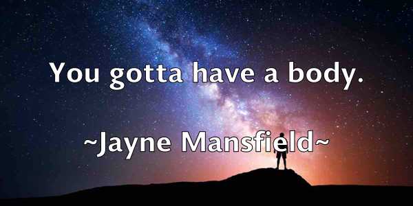 /images/quoteimage/jayne-mansfield-368579.jpg
