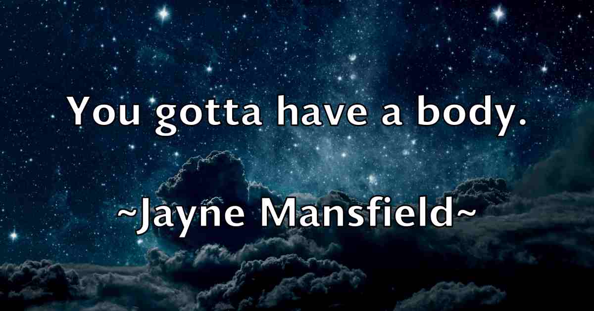 /images/quoteimage/jayne-mansfield-fb-368579.jpg