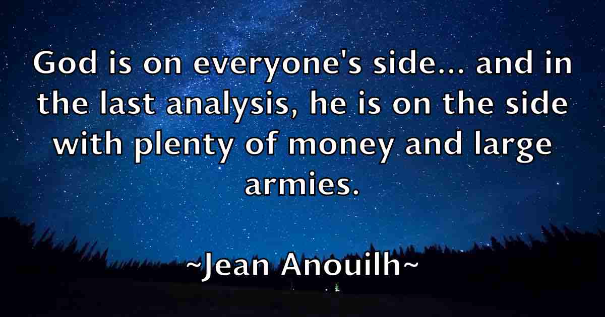 /images/quoteimage/jean-anouilh-fb-368910.jpg
