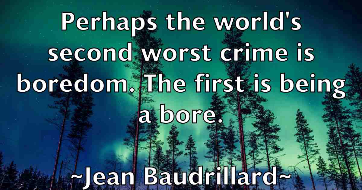 /images/quoteimage/jean-baudrillard-fb-368966.jpg