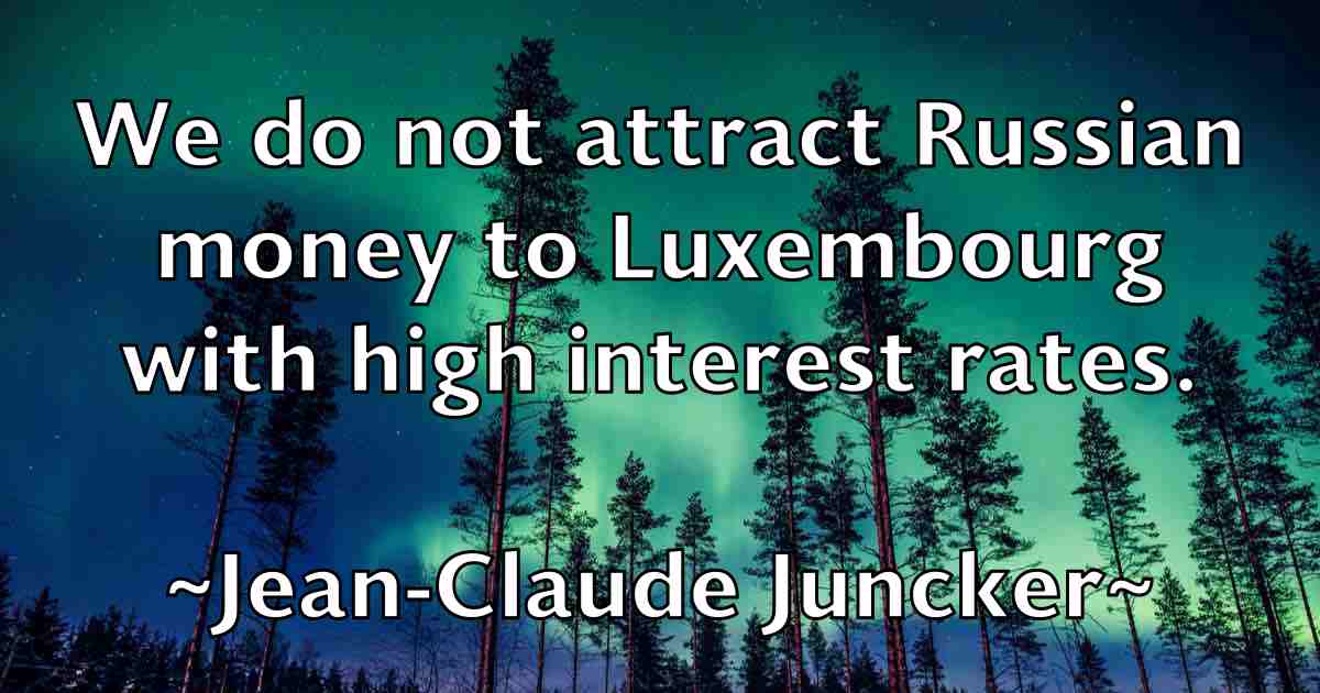 /images/quoteimage/jean-claude-juncker-fb-369976.jpg
