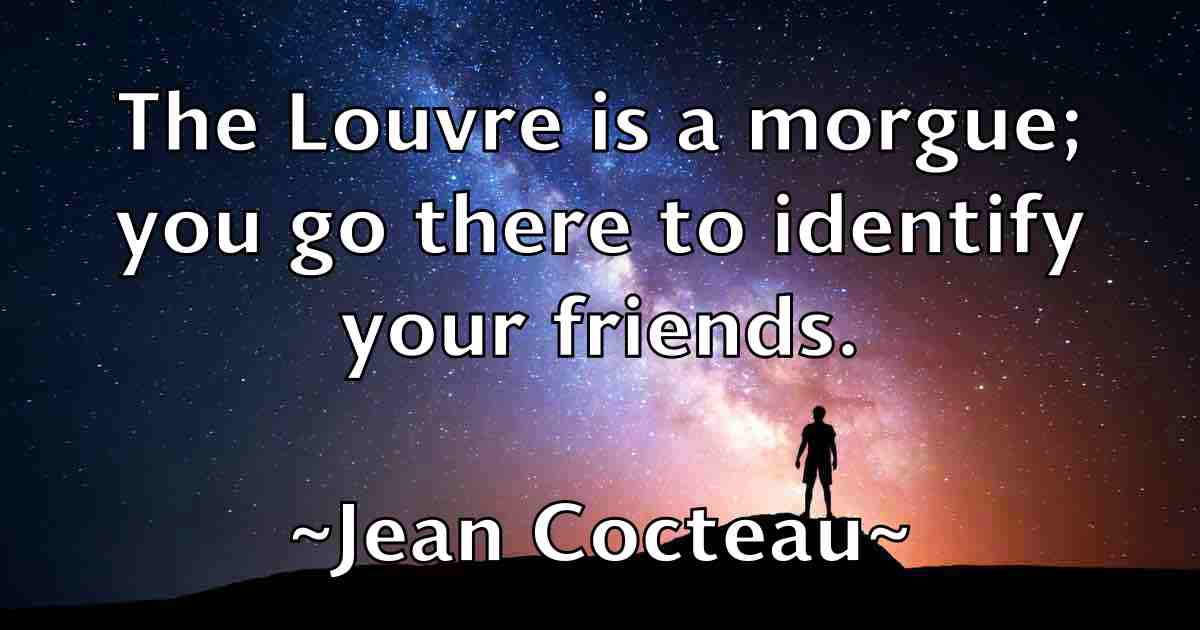 /images/quoteimage/jean-cocteau-fb-369114.jpg