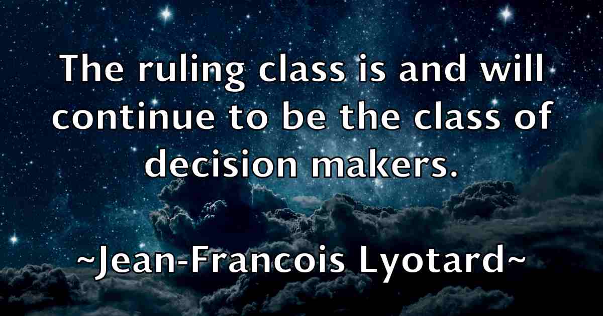 /images/quoteimage/jean-francois-lyotard-fb-370077.jpg