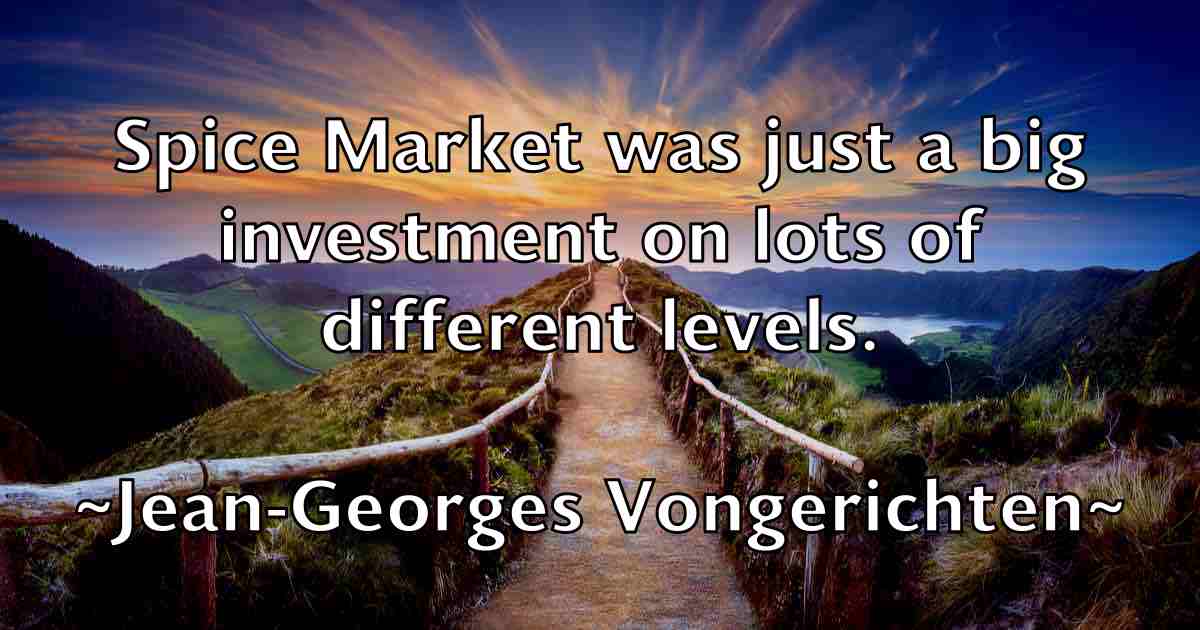 /images/quoteimage/jean-georges-vongerichten-fb-370120.jpg
