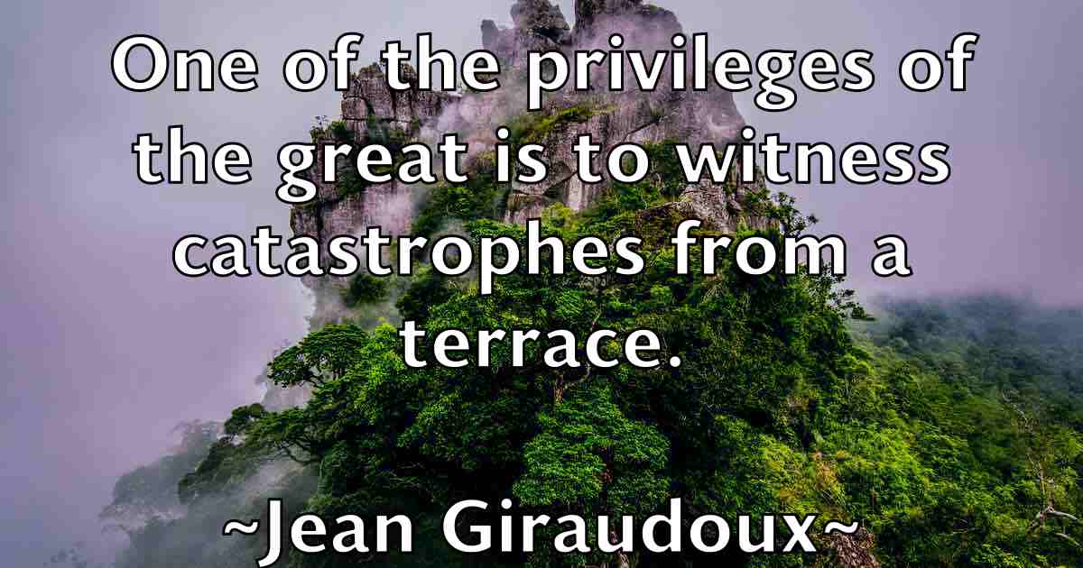 /images/quoteimage/jean-giraudoux-fb-369361.jpg