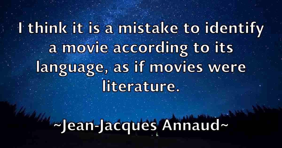 /images/quoteimage/jean-jacques-annaud-fb-370151.jpg