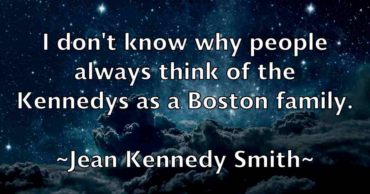 /images/quoteimage/jean-kennedy-smith-fb-369470.jpg