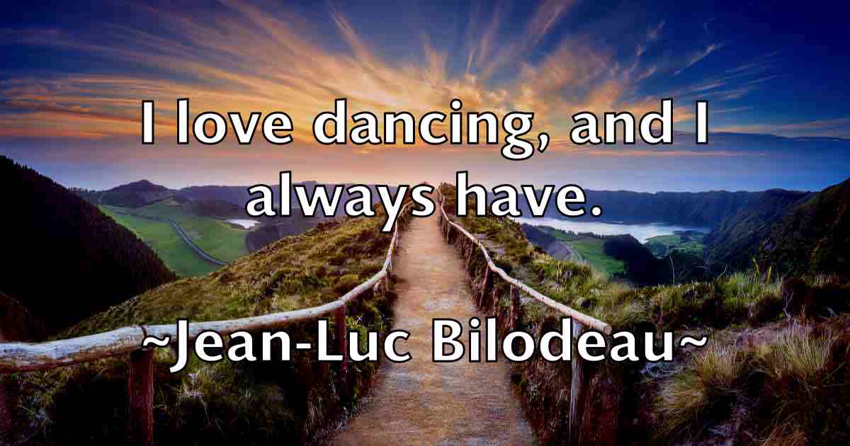 /images/quoteimage/jean-luc-bilodeau-fb-370240.jpg
