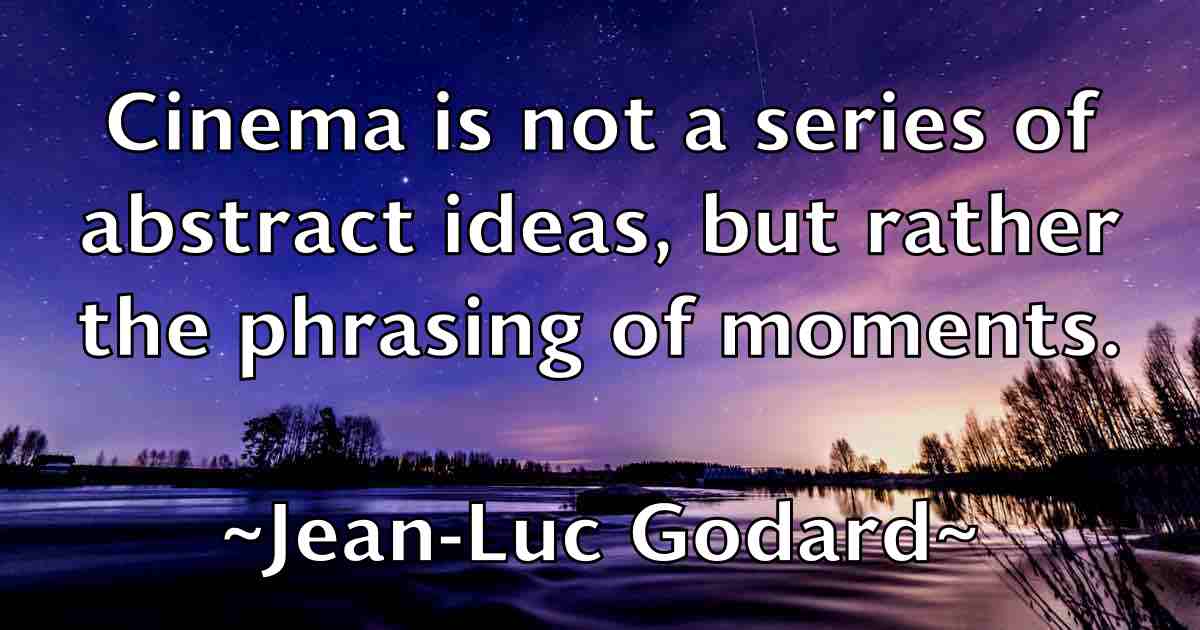 /images/quoteimage/jean-luc-godard-fb-370260.jpg