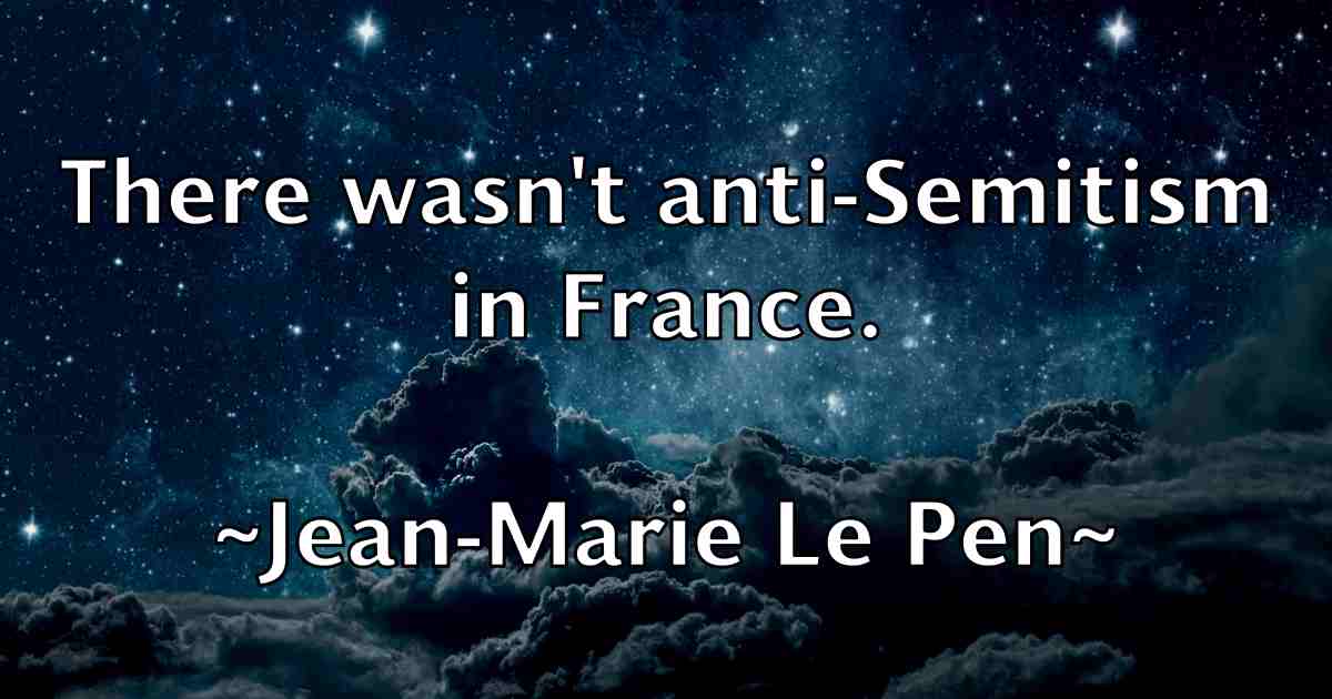 /images/quoteimage/jean-marie-le-pen-fb-370327.jpg