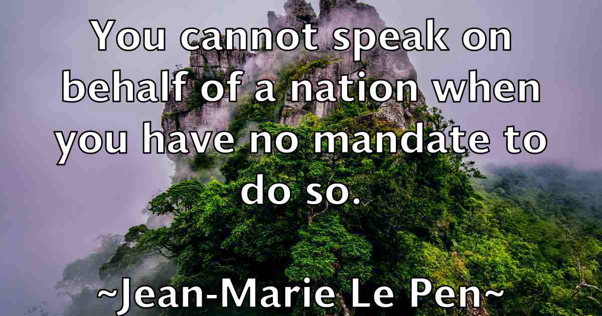 /images/quoteimage/jean-marie-le-pen-fb-370346.jpg