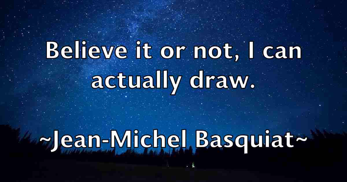 /images/quoteimage/jean-michel-basquiat-fb-370377.jpg