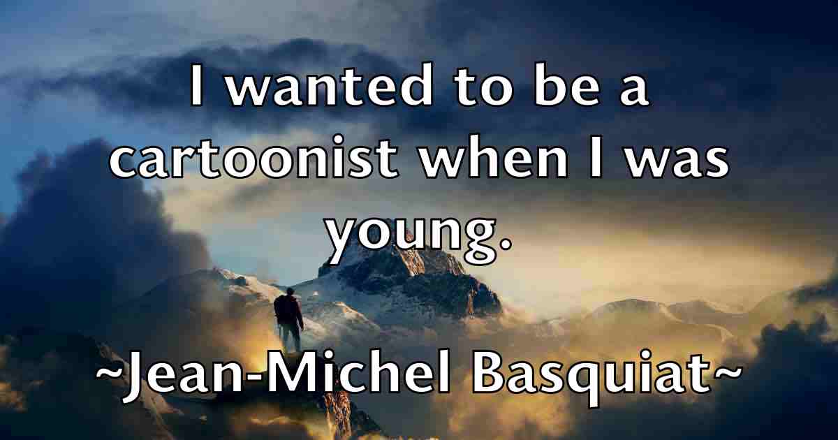 /images/quoteimage/jean-michel-basquiat-fb-370397.jpg