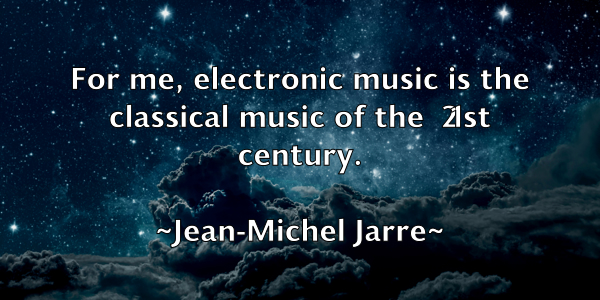 /images/quoteimage/jean-michel-jarre-370418.jpg