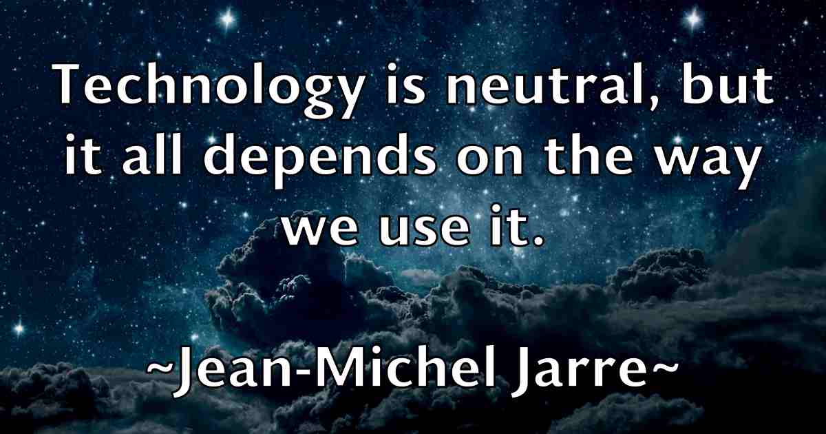 /images/quoteimage/jean-michel-jarre-fb-370400.jpg