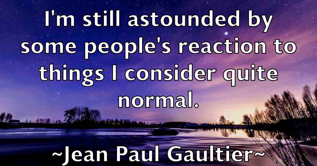 /images/quoteimage/jean-paul-gaultier-fb-369660.jpg