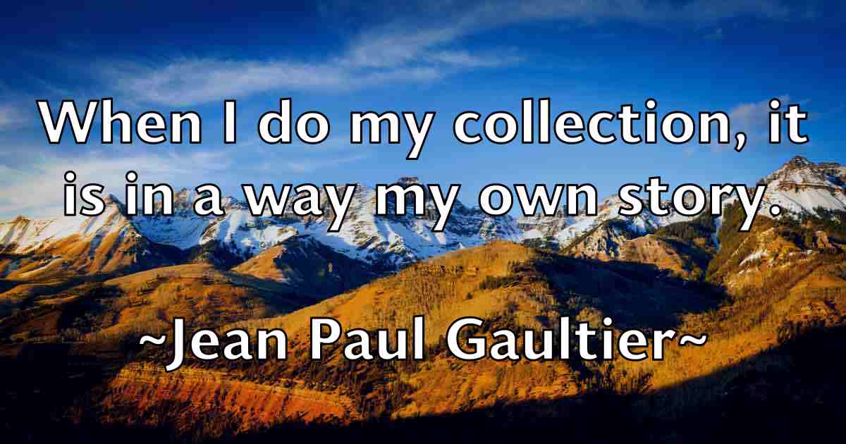 /images/quoteimage/jean-paul-gaultier-fb-369681.jpg