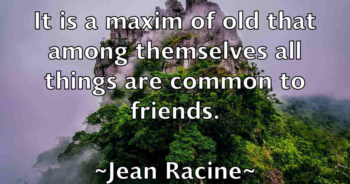 /images/quoteimage/jean-racine-fb-369783.jpg