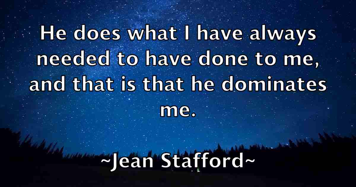 /images/quoteimage/jean-stafford-fb-369915.jpg