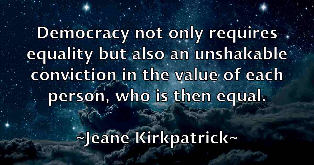 /images/quoteimage/jeane-kirkpatrick-fb-370651.jpg