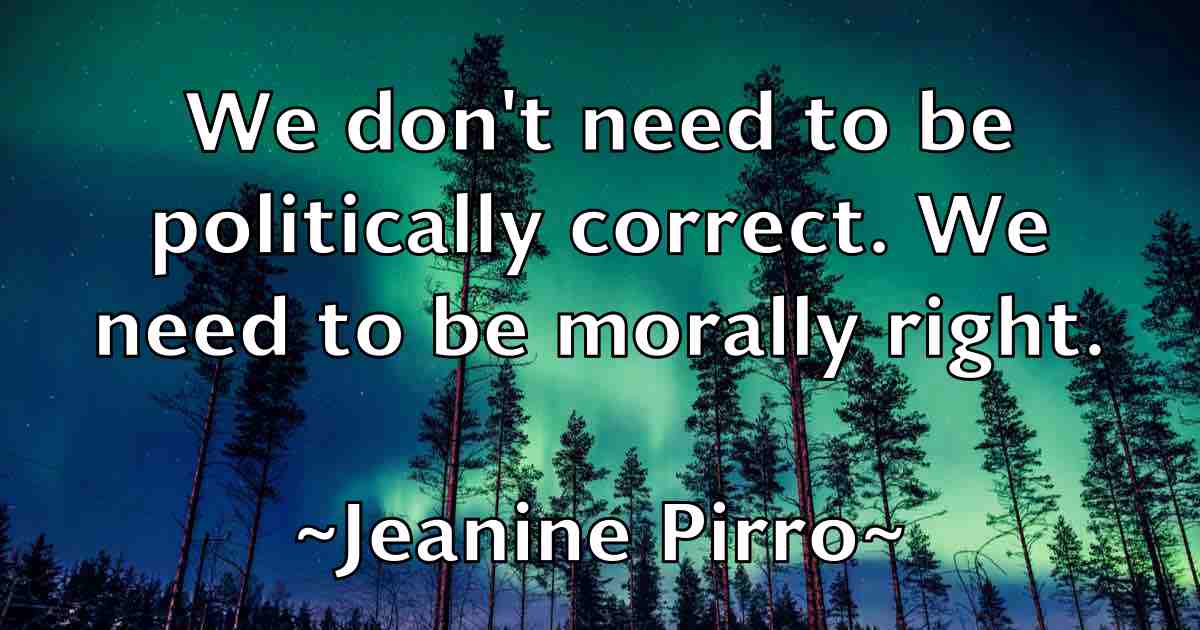 /images/quoteimage/jeanine-pirro-fb-370839.jpg