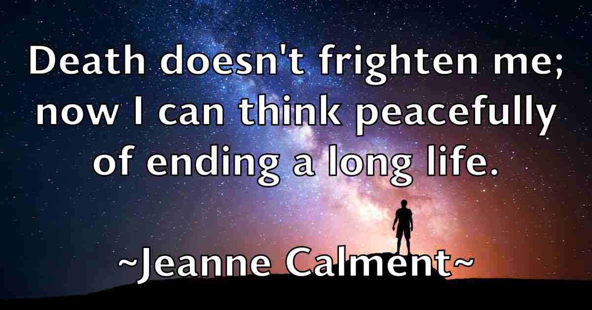 /images/quoteimage/jeanne-calment-fb-370886.jpg