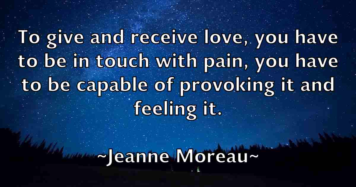 /images/quoteimage/jeanne-moreau-fb-371059.jpg