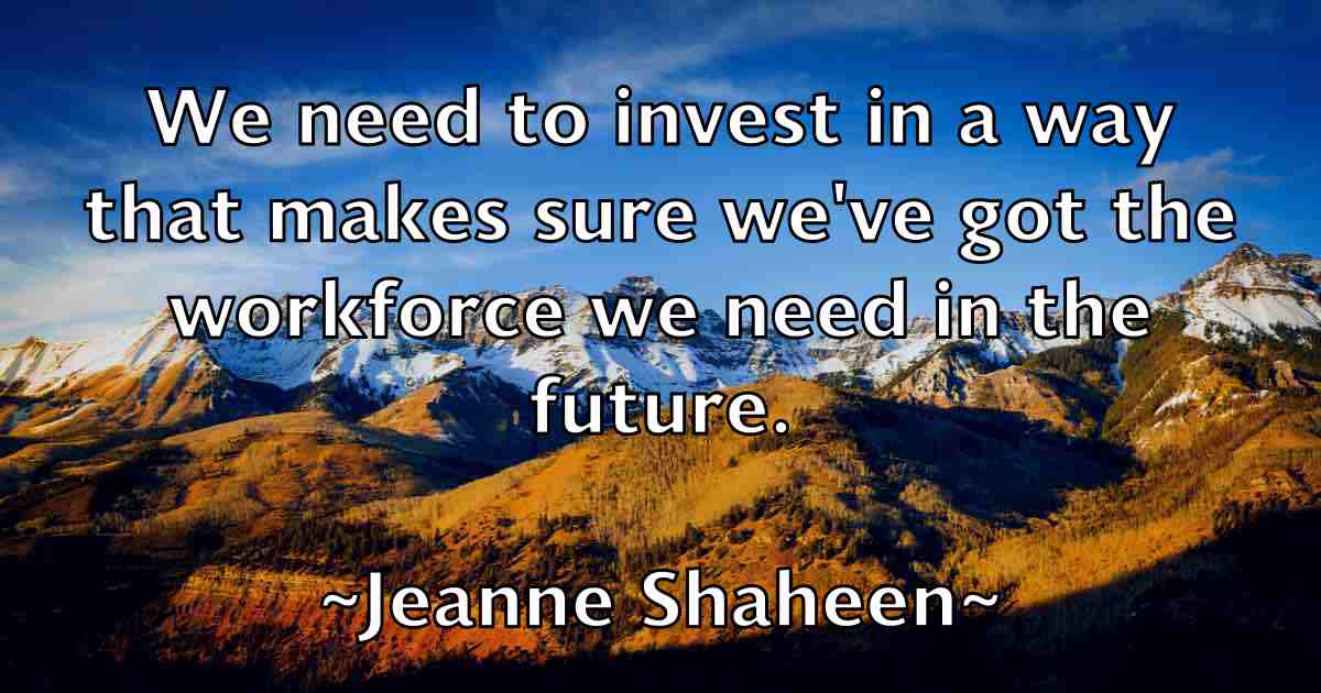 /images/quoteimage/jeanne-shaheen-fb-371125.jpg