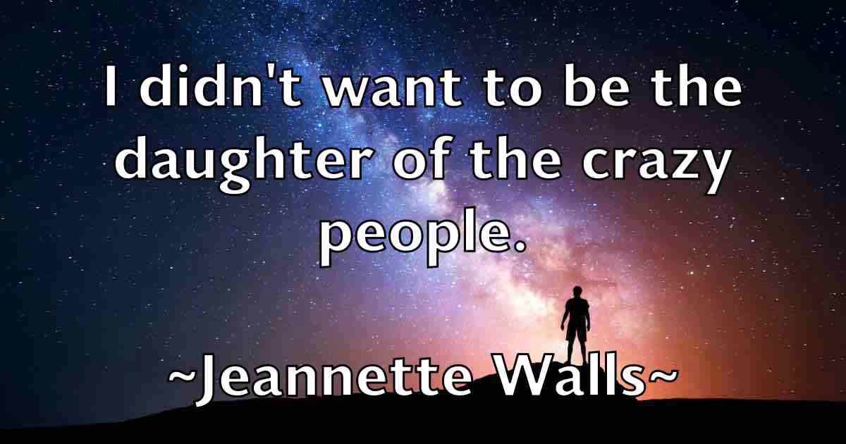 /images/quoteimage/jeannette-walls-fb-371196.jpg