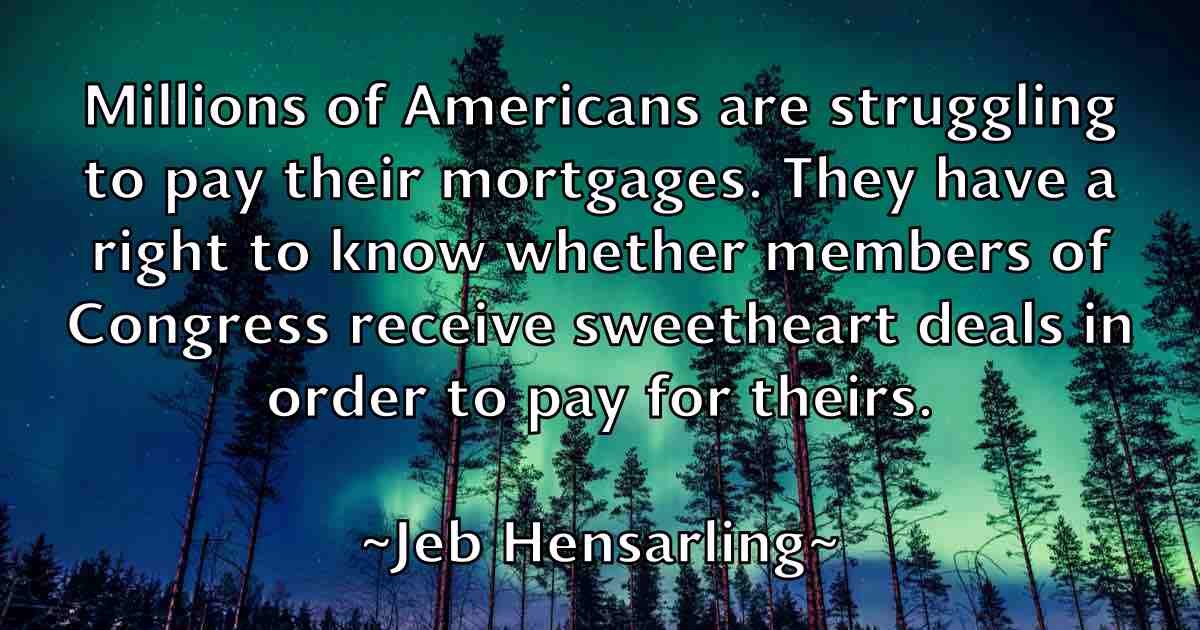 /images/quoteimage/jeb-hensarling-fb-371485.jpg